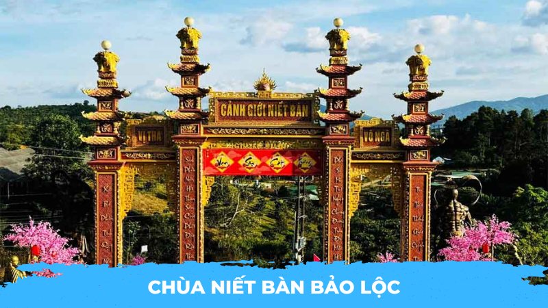 Chùa Niết Bàn Bảo Lộc