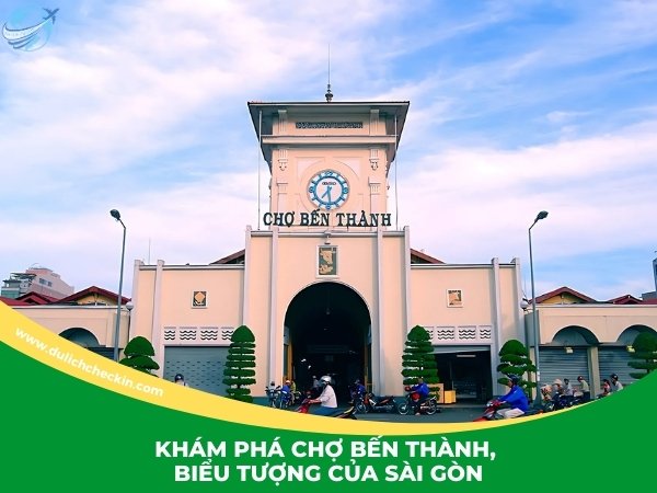 Chợ Bến Thành Quận 1