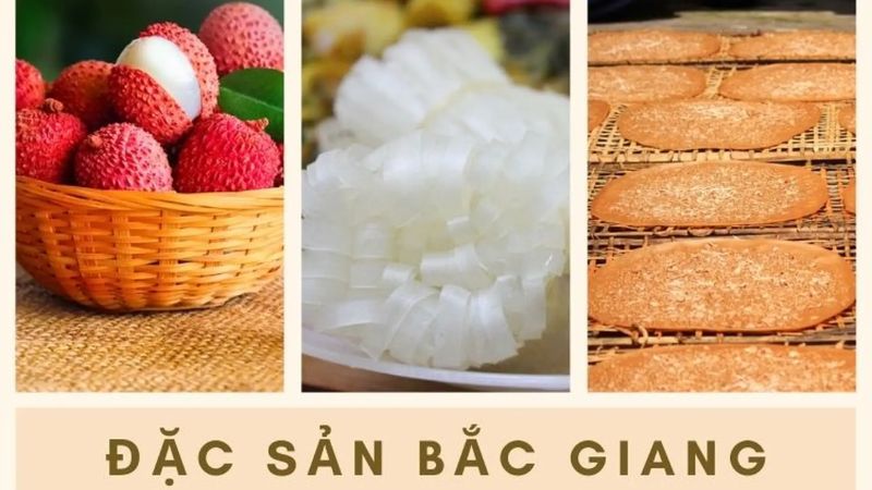 Bắc Giang có đặc sản gì nổi tiếng