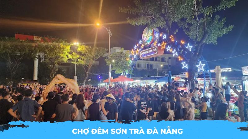Chợ đêm Sơn Trà Đà Nẵng