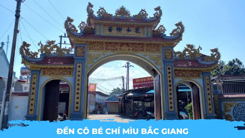 Đền Cô Bé Chí Mìu Bắc Giang