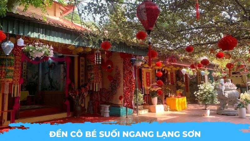Đền Cô Bé Suối Ngang Lạng Sơn