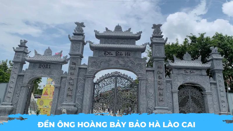 Đền Ông Hoàng Bảy Bảo Hà