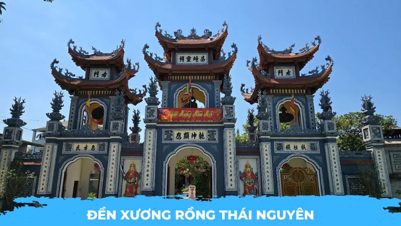 Đền Xương Rồng Thái Nguyên
