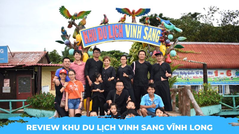 Review Khu du lịch Vinh Sang Vĩnh Long
