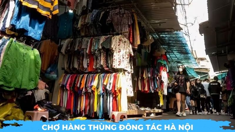 Chợ hàng thùng Đông Tác Hà Nội