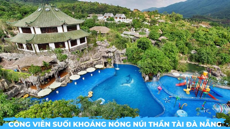 Công viên Suối khoáng nóng Núi Thần Tài Đà Nẵng