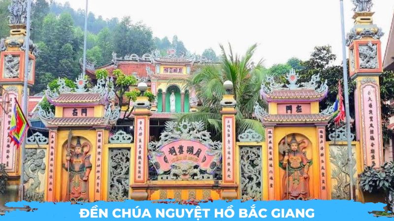 Đền Chúa Nguyệt Hồ Bắc Giang