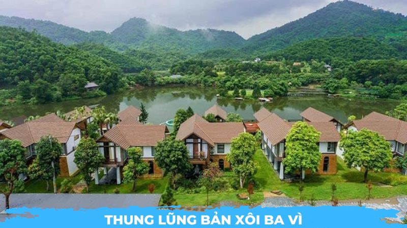 Thung lũng Bản Xôi Ba Vì