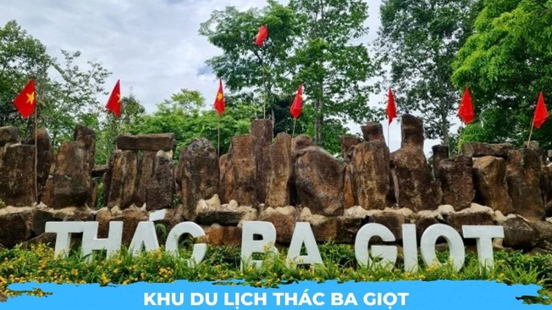 Khu du lịch Thác Ba Giọt
