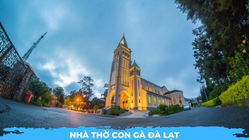 Nhà thờ Con Gà Đà Lạt