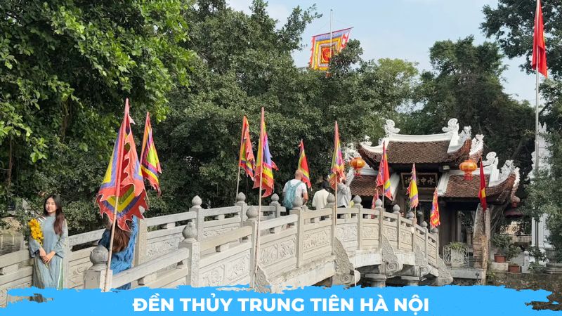 Đền Thủy Trung Tiên Hà Nội